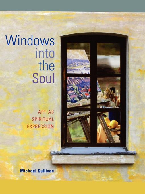 Title details for Windows Into the Soul by Michael Sullivan - Available